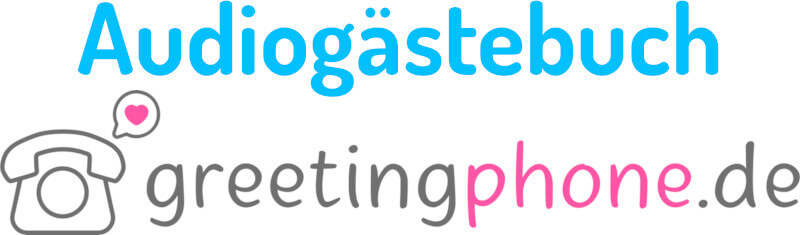 greetingphone.de Audiogästebuch greetingphone.de Audiogästebuch
